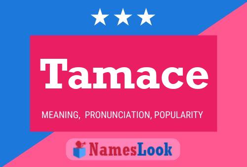 Tamace Name Poster