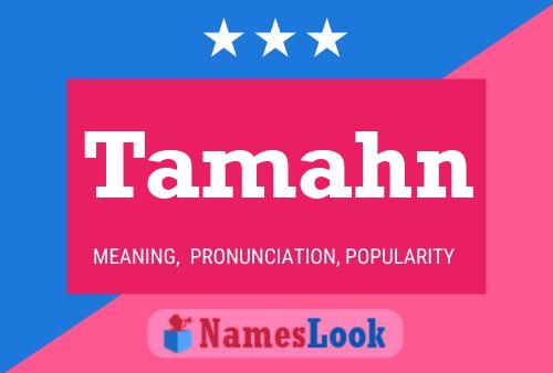 Tamahn Name Poster