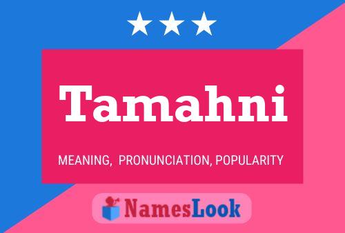 Tamahni Name Poster