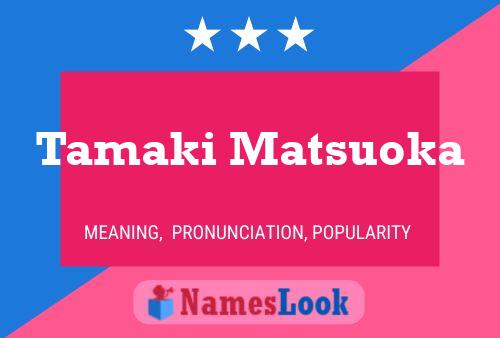 Tamaki Matsuoka Name Poster