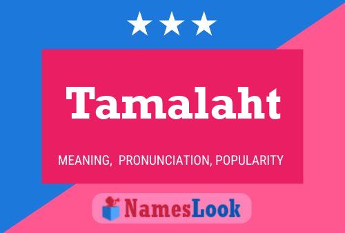 Tamalaht Name Poster