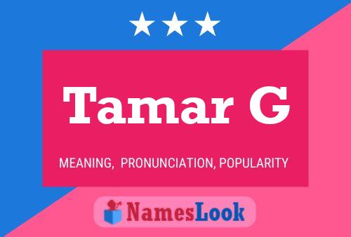 Tamar G Name Poster