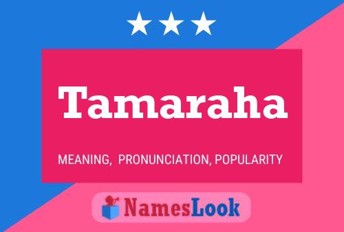 Tamaraha Name Poster