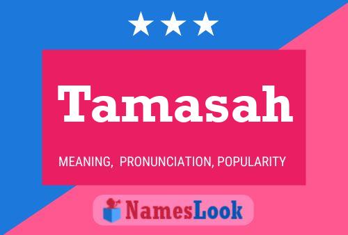 Tamasah Name Poster