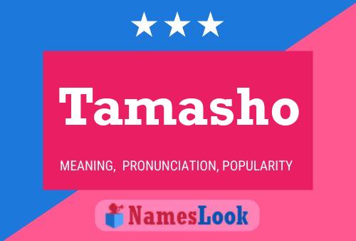 Tamasho Name Poster