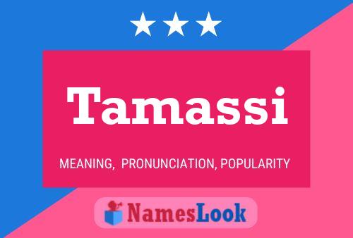 Tamassi Name Poster