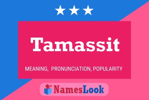 Tamassit Name Poster