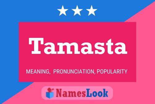 Tamasta Name Poster