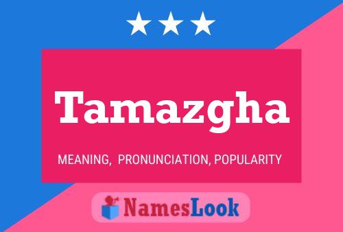 Tamazgha Name Poster