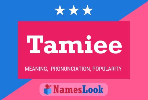 Tamiee Name Poster