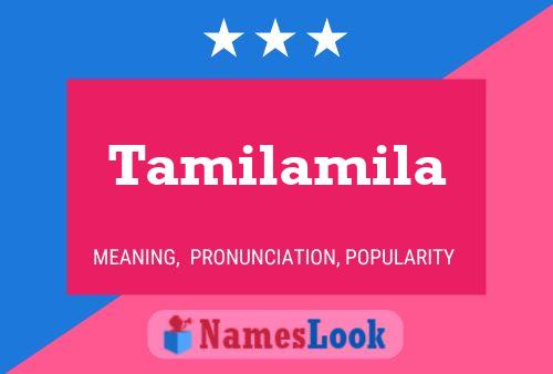 Tamilamila Name Poster