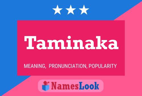 Taminaka Name Poster