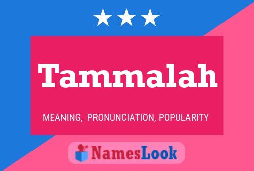 Tammalah Name Poster