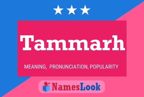 Tammarh Name Poster