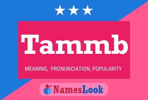 Tammb Name Poster