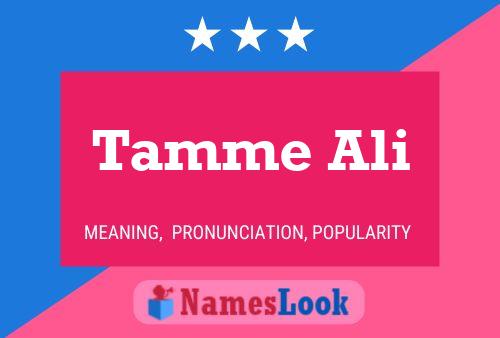 Tamme Ali Name Poster