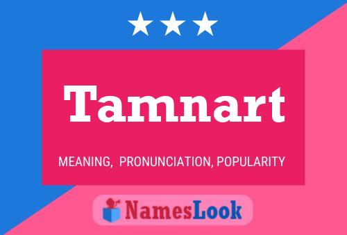 Tamnart Name Poster