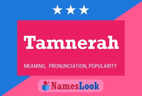 Tamnerah Name Poster