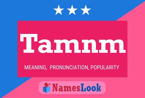 Tamnm Name Poster