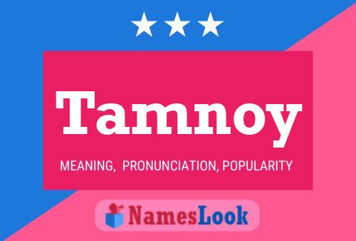 Tamnoy Name Poster