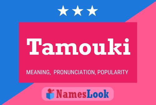 Tamouki Name Poster