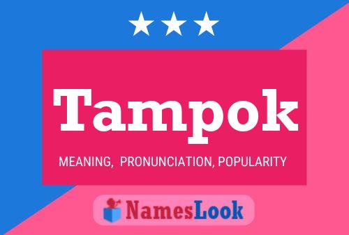 Tampok Name Poster