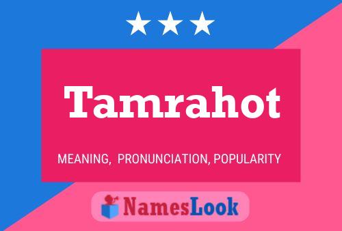 Tamrahot Name Poster