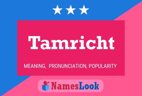 Tamricht Name Poster