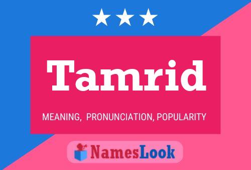 Tamrid Name Poster