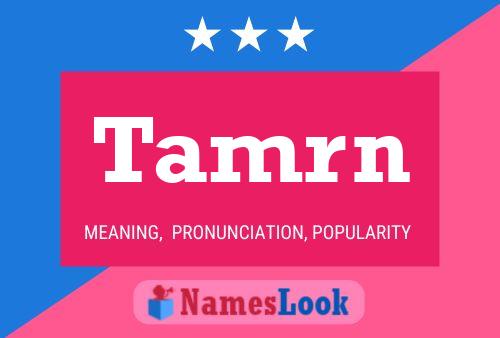 Tamrn Name Poster