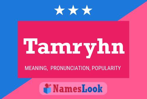 Tamryhn Name Poster