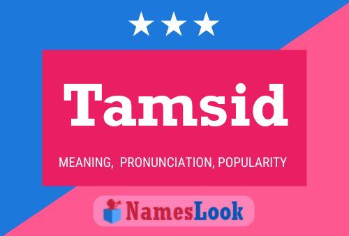 Tamsid Name Poster