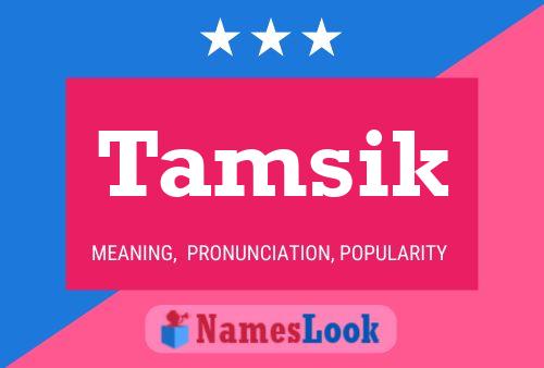 Tamsik Name Poster