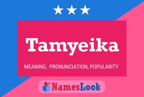 Tamyeika Name Poster