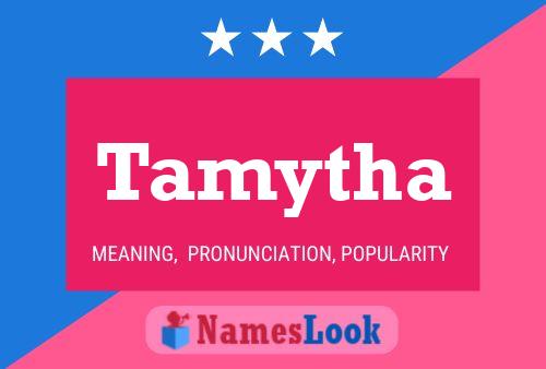 Tamytha Name Poster