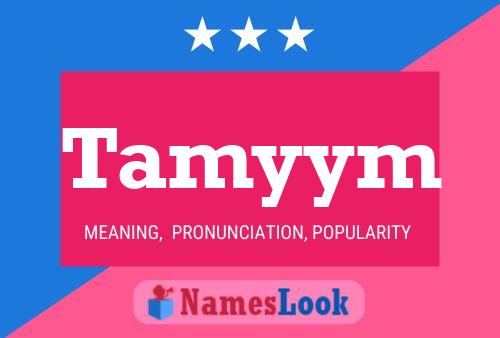 Tamyym Name Poster