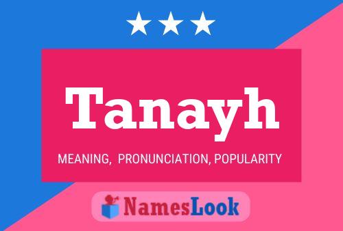 Tanayh Name Poster