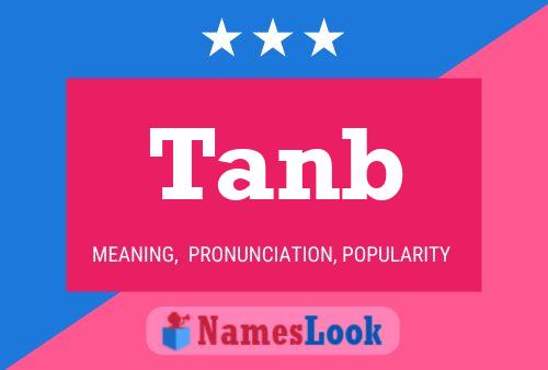 Tanb Name Poster