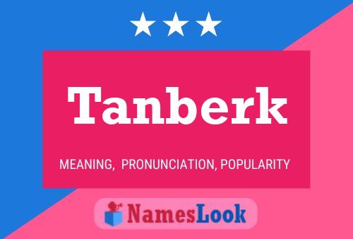 Tanberk Name Poster