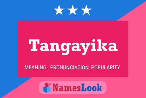 Tangayika Name Poster