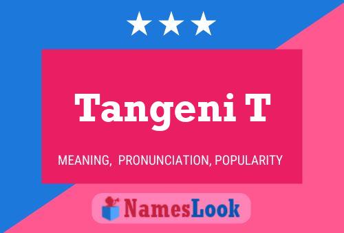 Tangeni T Name Poster