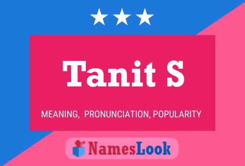 Tanit S Name Poster