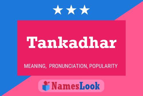 Tankadhar Name Poster