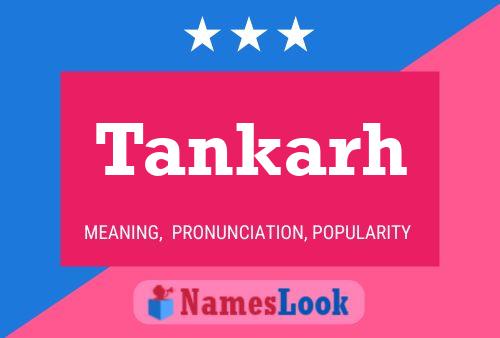 Tankarh Name Poster