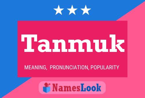 Tanmuk Name Poster