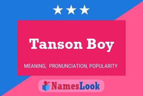 Tanson Boy Name Poster