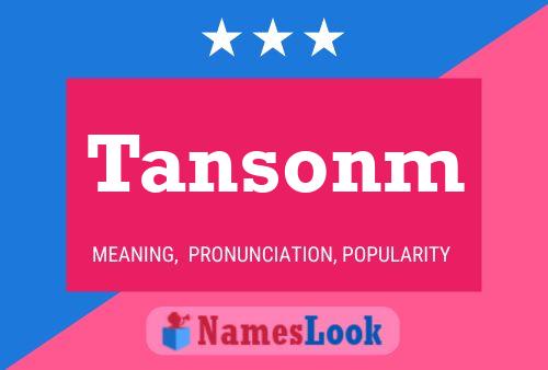 Tansonm Name Poster