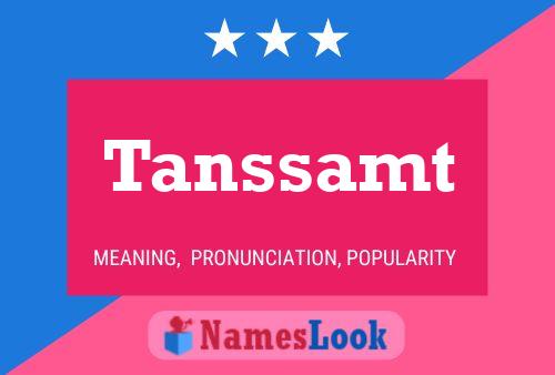 Tanssamt Name Poster