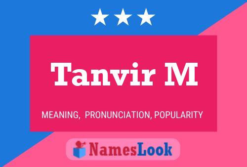 Tanvir M Name Poster