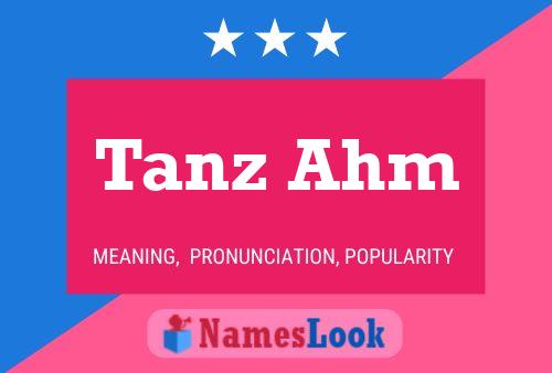 Tanz Ahm Name Poster